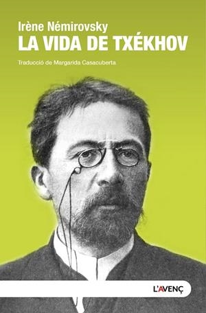 LA VIDA DE TXÉKHOV | 9788418680649 | NÉMIROVSKY, IRÈNE | Llibres Parcir | Llibreria Parcir | Llibreria online de Manresa | Comprar llibres en català i castellà online