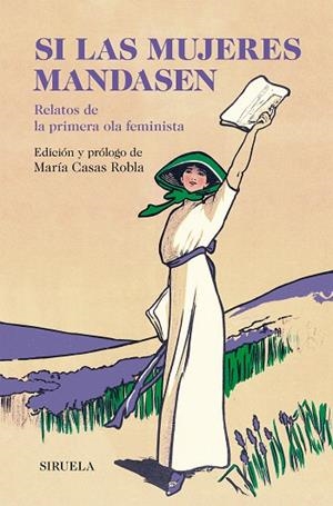 SI LAS MUJERES MANDASEN | 9791387688745 | AUSTEN, JANE/SAND, GEORGE/SHELLEY, MARY W./ELIOT, GEORGE/WOOLF, VIRGINIA | Llibres Parcir | Llibreria Parcir | Llibreria online de Manresa | Comprar llibres en català i castellà online
