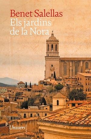 ELS JARDINS DE LA NORA | 9788419721518 | SALELLAS I VILAR, BENET | Llibres Parcir | Llibreria Parcir | Llibreria online de Manresa | Comprar llibres en català i castellà online