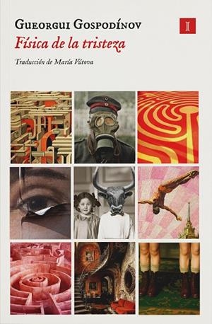 FÍSICA DE LA TRISTEZA | 9791387641634 | GOSPODÍNOV, GUEORGUI | Llibres Parcir | Llibreria Parcir | Llibreria online de Manresa | Comprar llibres en català i castellà online