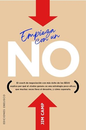 EMPIEZA CON UN NO | 9788411723541 | CAMP, JIM | Llibres Parcir | Llibreria Parcir | Llibreria online de Manresa | Comprar llibres en català i castellà online