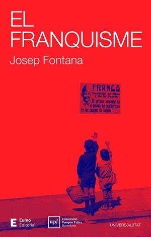 EL FRANQUISME | 9788497668965 | FONTANA LAZARO, JOSEP | Llibres Parcir | Llibreria Parcir | Llibreria online de Manresa | Comprar llibres en català i castellà online