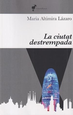 LA CIUTAT DESTREMPADA | 9791399153606 | , MARIA ALTIMIRA LÁZARO | Llibres Parcir | Llibreria Parcir | Llibreria online de Manresa | Comprar llibres en català i castellà online