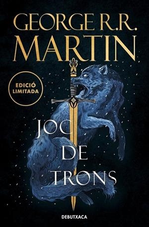 JOC DE TRONS (EDICIÓ LIMITADA) (CANÇÓ DE GEL I FOC 1) | 9788419394378 | MARTIN, GEORGE R. R. | Llibres Parcir | Llibreria Parcir | Llibreria online de Manresa | Comprar llibres en català i castellà online
