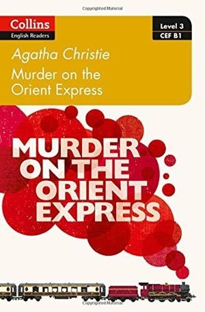 MURDER ON THE ORIENT EXPRESS : B1 | 9780008249670 | CHRISTIE, AGATHA | Llibres Parcir | Llibreria Parcir | Llibreria online de Manresa | Comprar llibres en català i castellà online