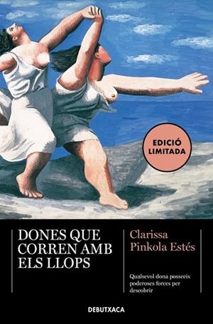 DONES QUE CORREN AMB ELS LLOPS | 9788419394620 | ESTÉS, CLARISSA PINKOLA | Llibres Parcir | Librería Parcir | Librería online de Manresa | Comprar libros en catalán y castellano online