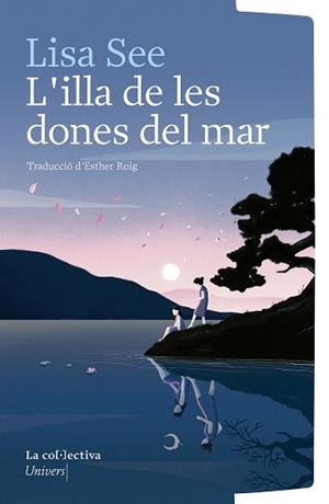 L'ILLA DE LES DONES DEL MAR | 9791387800123 | SEE, LISA | Llibres Parcir | Llibreria Parcir | Llibreria online de Manresa | Comprar llibres en català i castellà online