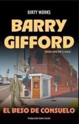 EL BESO DE CONSUELO | 9788419288660 | , BARRY GIFFORD /  BARRY, GIFFORD | Llibres Parcir | Llibreria Parcir | Llibreria online de Manresa | Comprar llibres en català i castellà online