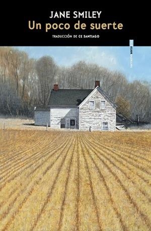 UN POCO DE SUERTE | 9788410249509 | SMILEY, JANE | Llibres Parcir | Llibreria Parcir | Llibreria online de Manresa | Comprar llibres en català i castellà online