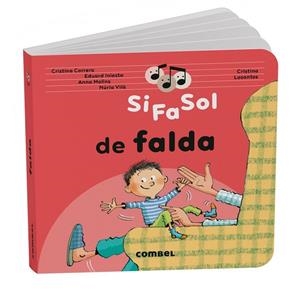 SI FA SOL DE FALDA | 9788411583466 | CORRERO IGLESIAS, CRISTINA / MOLINS RAICH, ANNA / VILÀ MIQUEL, NÚRIA / INIESTA TORRES, EDUARD | Llibres Parcir | Llibreria Parcir | Llibreria online de Manresa | Comprar llibres en català i castellà online