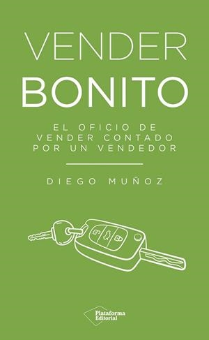 VENDER BONITO | 9791387813833 | MUÑOZ, DIEGO | Llibres Parcir | Llibreria Parcir | Llibreria online de Manresa | Comprar llibres en català i castellà online