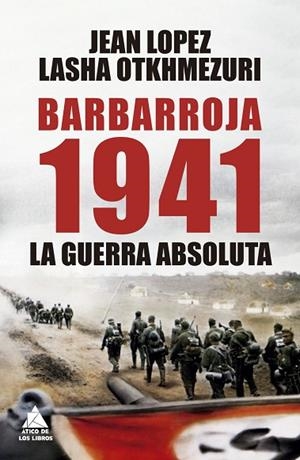 BARBARROJA 1941 | 9788419703736 | , JEAN LÓPEZ / OTKHMEZURI, LASHA | Llibres Parcir | Librería Parcir | Librería online de Manresa | Comprar libros en catalán y castellano online