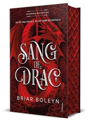 SANG DE DRAC (ACADÈMIA BLOODWING 1) EDICIÓ LIMITADA AMB CANTELLS TINTATS | 9788466434676 | BOLEYN, BRIAR | Llibres Parcir | Llibreria Parcir | Llibreria online de Manresa | Comprar llibres en català i castellà online