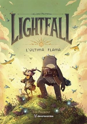 LIGHTFALL 1. L'ÚLTIMA FLAMA | 9791387878092 | PROBERT, TIM | Llibres Parcir | Llibreria Parcir | Llibreria online de Manresa | Comprar llibres en català i castellà online