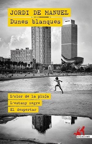 DUNES BLANQUES | 9791388174001 | DE MANUEL, JORDI | Llibres Parcir | Llibreria Parcir | Llibreria online de Manresa | Comprar llibres en català i castellà online