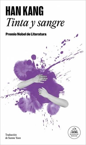 TINTA Y SANGRE | 9788439746256 | KANG, HAN | Llibres Parcir | Llibreria Parcir | Llibreria online de Manresa | Comprar llibres en català i castellà online