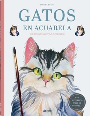 GATOS EN ACUARELA | 9789464992939 | LIÉNARD, ÉMILIE | Llibres Parcir | Librería Parcir | Librería online de Manresa | Comprar libros en catalán y castellano online