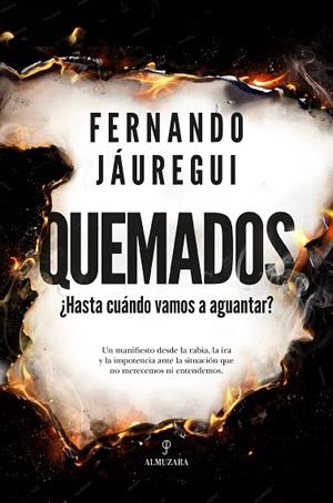 QUEMADOS | 9791370202736 | FERNANDO JÁUREGUI | Llibres Parcir | Llibreria Parcir | Llibreria online de Manresa | Comprar llibres en català i castellà online