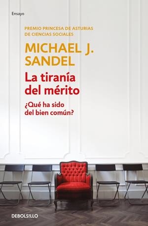 LA TIRANÍA DEL MÉRITO | 9788466367851 | SANDEL, MICHAEL J. | Llibres Parcir | Llibreria Parcir | Llibreria online de Manresa | Comprar llibres en català i castellà online