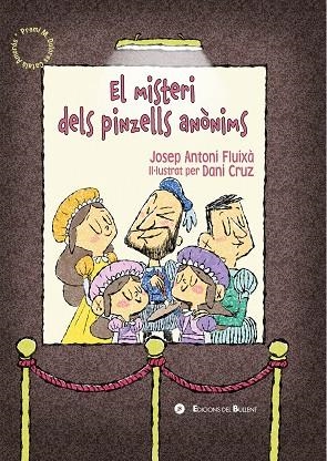 EL MISTERI DELS PINZELLS ANÒNIMS | 9788499043081 | FLUIXÀ I VIVAS, JOSEP ANTONI | Llibres Parcir | Llibreria Parcir | Llibreria online de Manresa | Comprar llibres en català i castellà online