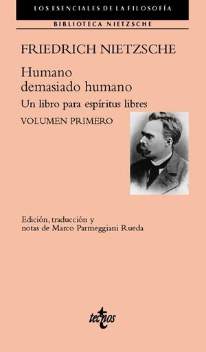 HUMANO, DEMASIADO HUMANO | 9788430976577 | NIETZSCHE, FRIEDRICH | Llibres Parcir | Llibreria Parcir | Llibreria online de Manresa | Comprar llibres en català i castellà online