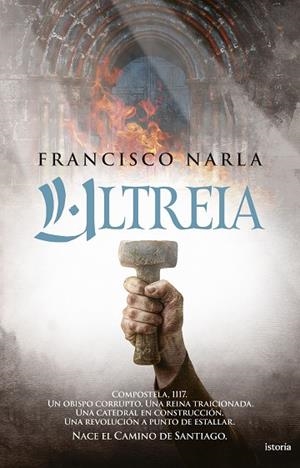 ULTREIA | 9791387714239 | NARLA, FRANCISCO | Llibres Parcir | Llibreria Parcir | Llibreria online de Manresa | Comprar llibres en català i castellà online