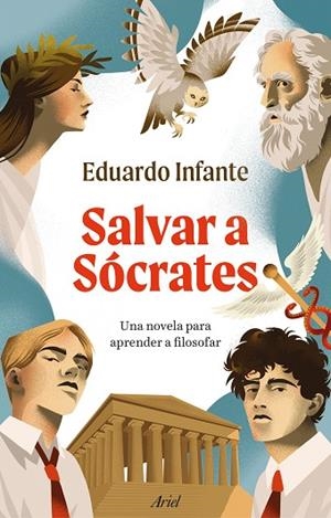 SALVAR A SÓCRATES | 9788434440401 | INFANTE, EDUARDO | Llibres Parcir | Llibreria Parcir | Llibreria online de Manresa | Comprar llibres en català i castellà online