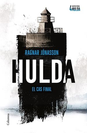 HULDA (SÈRIE INSPECTORA HULDA 4) | 9788466434812 | JÓNASSON, RAGNAR | Llibres Parcir | Llibreria Parcir | Llibreria online de Manresa | Comprar llibres en català i castellà online