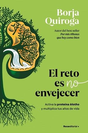 EL RETO ES NO ENVEJECER | 9791387629342 | QUIROGA, BORJA | Llibres Parcir | Llibreria Parcir | Llibreria online de Manresa | Comprar llibres en català i castellà online