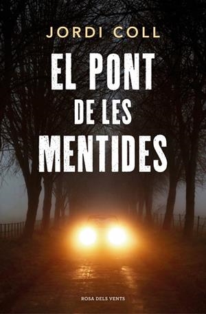 EL PONT DE LES MENTIDES | 9791387653767 | COLL, JORDI | Llibres Parcir | Librería Parcir | Librería online de Manresa | Comprar libros en catalán y castellano online