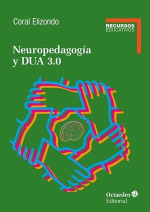 NEUROPEDAGOGÍA Y DUA 3.0 | 9788410792500 | ELIZONDO CARMONA, CORAL | Llibres Parcir | Llibreria Parcir | Llibreria online de Manresa | Comprar llibres en català i castellà online