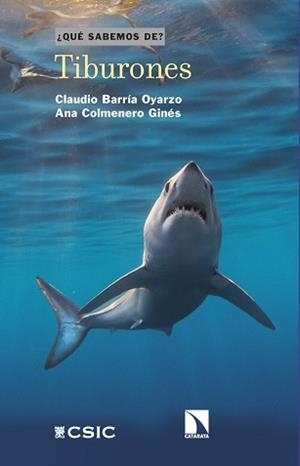TIBURONES | 9788400115289 | BARRÍA OYARZO, CLAUDIO / COLMENERO GINÉS, ANA | Llibres Parcir | Llibreria Parcir | Llibreria online de Manresa | Comprar llibres en català i castellà online