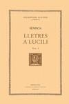 LLETRES A LUCILI, VOL. I: LLIBRES I-V | 9788472258983 | , SÈNECA | Llibres Parcir | Llibreria Parcir | Llibreria online de Manresa | Comprar llibres en català i castellà online