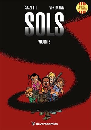 SOLS (VOLUM 2) | 9791387878122 | VEHLMAN, FABIEN | Llibres Parcir | Librería Parcir | Librería online de Manresa | Comprar libros en catalán y castellano online