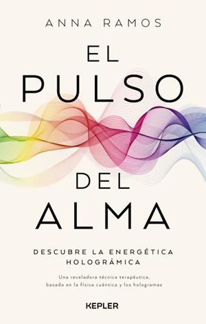 EL PULSO DEL ALMA | 9788419656216 | ANNA RAMOS | Llibres Parcir | Llibreria Parcir | Llibreria online de Manresa | Comprar llibres en català i castellà online
