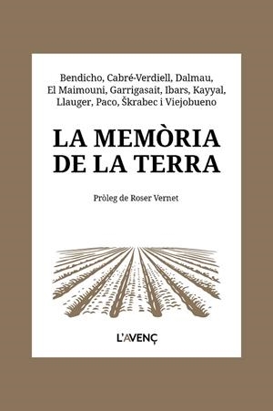 LA MEMÒRIA DE LA TERRA | 9788418680656 | BENDICHO, NÚRIA/CABRÉ-VERDIELL, ROSER/DALMAU, ALBA/EL MAIMOUNI, YOUSSEF/GARRIGASAIT, RAÜL/IBARS, TER | Llibres Parcir | Llibreria Parcir | Llibreria online de Manresa | Comprar llibres en català i castellà online