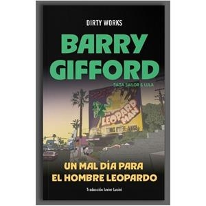 MAL DIA PARA EL HOMBRE LEOPARDO, UN | 9788419288684 | BARRY, GIFFORD | Llibres Parcir | Llibreria Parcir | Llibreria online de Manresa | Comprar llibres en català i castellà online