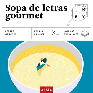 SOPAS DE LETRAS GOURMET (XL) | 9791387752347 | SESÉ, MIQUEL | Llibres Parcir | Librería Parcir | Librería online de Manresa | Comprar libros en catalán y castellano online