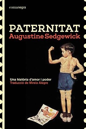 PATERNITAT | 9791387969202 | SEDGEWICK, AUGUSTINE | Llibres Parcir | Llibreria Parcir | Llibreria online de Manresa | Comprar llibres en català i castellà online