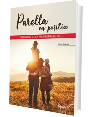PARELLA EN POSITIU | 9788426741400 | JIMÉNEZ, DIANA | Llibres Parcir | Llibreria Parcir | Llibreria online de Manresa | Comprar llibres en català i castellà online