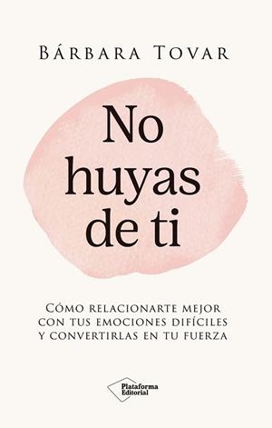 NO HUYAS DE TI | 9791387813932 | TOVAR, BÁRBARA | Llibres Parcir | Llibreria Parcir | Llibreria online de Manresa | Comprar llibres en català i castellà online