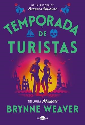 TEMPORADA DE TURISTAS | 9791387810313 | WEAVER, BRYNNE | Llibres Parcir | Llibreria Parcir | Llibreria online de Manresa | Comprar llibres en català i castellà online