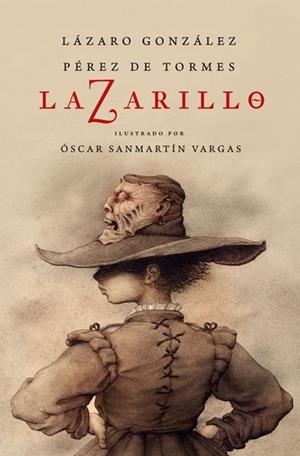 LAZARILLO Z (EDICIÓN ILUSTRADA) | 9788466339902 | GONZÁLEZ PÉREZ DE TORMES, LÁZARO | Llibres Parcir | Librería Parcir | Librería online de Manresa | Comprar libros en catalán y castellano online