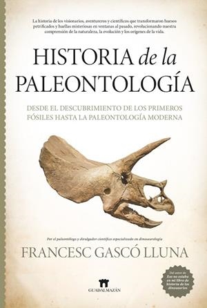 HISTORIA DE LA PALEONTOLOGÍA | 9788419414946 | LLUNA, FRANCESC GASCÓ LLUNA | Llibres Parcir | Llibreria Parcir | Llibreria online de Manresa | Comprar llibres en català i castellà online