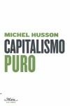 CAPITALISMO PURO | 9788492724055 | HUSSON, MICHEL | Llibres Parcir | Llibreria Parcir | Llibreria online de Manresa | Comprar llibres en català i castellà online