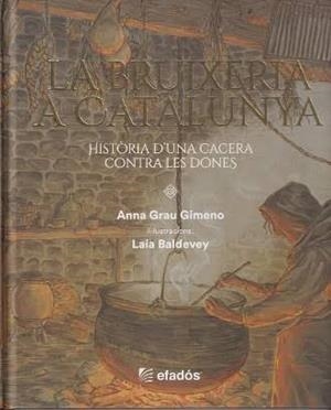 LA BRUIXERIA A CATALUNYA | 9791387658212 | GRAU GIMENO, ANNA | Llibres Parcir | Llibreria Parcir | Llibreria online de Manresa | Comprar llibres en català i castellà online