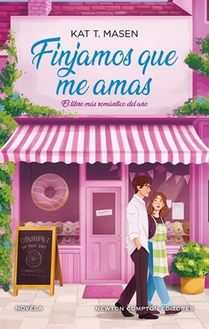 FINJAMOS QUE ME AMAS | 9791387575922 | MASEN, KAT T. | Llibres Parcir | Librería Parcir | Librería online de Manresa | Comprar libros en catalán y castellano online