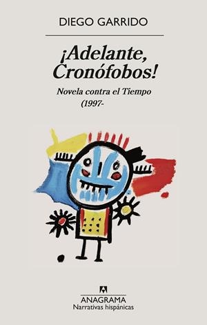 ¡ADELANTE, CRONÓFOBOS! | 9788433949257 | GARRIDO, DIEGO | Llibres Parcir | Llibreria Parcir | Llibreria online de Manresa | Comprar llibres en català i castellà online