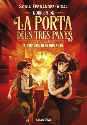 L'ORIGEN DE LA PORTA DELS TRES PANYS 2. L'OMBRA DELS DOS SOLS | 9791387903879 | FERNÁNDEZ-VIDAL, SÓNIA | Llibres Parcir | Llibreria Parcir | Llibreria online de Manresa | Comprar llibres en català i castellà online