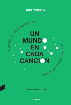 UN MUNDO EN CADA CANCIÓN | 9788418282997 | TWEEDY, JEFF | Llibres Parcir | Librería Parcir | Librería online de Manresa | Comprar libros en catalán y castellano online